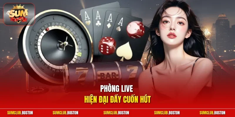 Phòng live hiện đại đầy cuốn hút