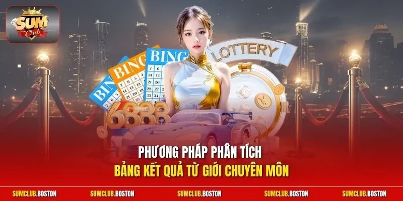Phương pháp phân tích bảng kết quả từ giới chuyên môn